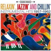 VARIOUS  - CD RELAXIN' JAZZIN & CHILLIN