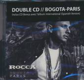 ROCCA  - 2xCD BOGOTA PARIS