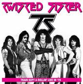 TWISTED SISTER  - CD TRAIN KEPT A ROLLIN'..