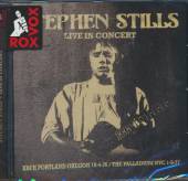 STEPHEN STILLS  - CD LIVE IN CONCERT