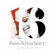 KIRSCHNER JANA  - CD 16 NAJ PESNICIEK