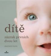 Dítě - zázrak prvních dvou let [CZE] - supershop.sk