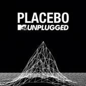 PLACEBO  - CD MTV UNPLUGGED - LONDON 2015 2015