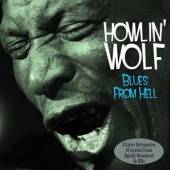 HOWLIN' WOLF  - 3xCD BLUES FROM HELL