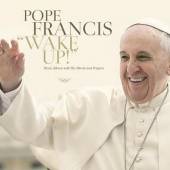 POPE FRANCIS  - CD WAKE UP