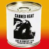 CANNED HEAT  - CD LIVE IN CONCERT 1979..