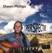 PHILLIPS SHAWN  - 2xCD PERSPECTIVE