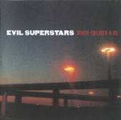 EVIL SUPERSTARS  - CD BOOGIE CHILDREN-R..