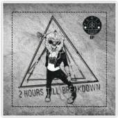 TWO HOURS TILL BREAKDOWN  - CM PARTYF0CKR EP