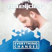 SNEIJDER  - CD EVERYTHING CHANGES