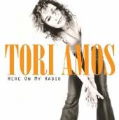 TORI AMOS  - CD HERE ON MY RADIO
