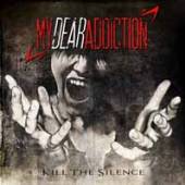 MY DEAR ADDICTION  - CD KILL THE SILENCE