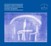 PENGUIN CAFE ORCHESTRA  - CD CONCERT PROGRAMME-REMAST-