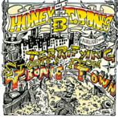 HONEY B & T-BONES  - CD TERRIFYING STORIES FROM T-BONE TOWN