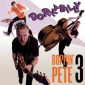 BOPPIN' PETE 3  - CD DORKABILLY