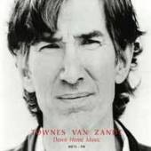 VAN ZANDT TOWNES  - CD DOWN HOME MUSIC: LIVE