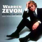 WARREN ZEVON  - CD ACCIDENTALLY ON PURPOSE