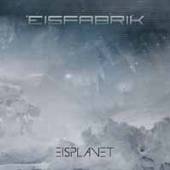 EISFABRIK  - CD+DVD EISPLANET (2CD)