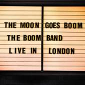 BOOM BAND  - CD MOON GOES BOOM - LIVE..