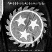 WHITECHAPEL  - CD BROTHERHOOD OF THE BLADE