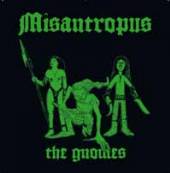 MISANTROPUS  - CD THE GNOMES