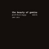 BEAUTY OF GEMINA  - CD ANTHOLOGY 1 - 2007-2015