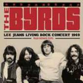 BYRDS  - CD LEE JEANS LIVING ROCK CONCERT 1969