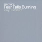 FEAR FALLS BURNING  - 4xCD VINYL MASTERS [LTD]