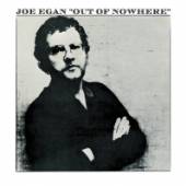 EGAN JOE  - CD OUT OF NOWHERE