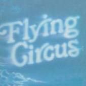 FLYING CIRCUS  - CD FLYING CIRCUS [DIGI]