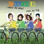CRACKER  - CD I RIDE MY BIKE.. -REMAST-