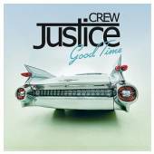 JUSTICE CREW  - CM GOOD TIME