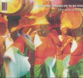 DRUMMERS OF BURUNDI  - CD LIVE AT THE REAL WORLD