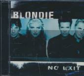 BLONDIE  - CD NO EXIT