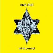 SUN DIAL  - CD MIND CONTROL