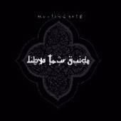 MUSLIMGAUZE  - CD LIBYA TOUR GUIDE