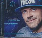 PEZZALI MAX  - CD ASTRONAVE MAX
