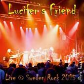 LUCIFER'S FRIEND  - CD LIVE @ SWEDEN ROCK 2015