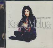MELUA KATIE  - 2xCD CALL OF THE SEARCH