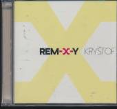 KRYSTOF  - 2xCD REM-X-Y