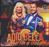 JAKUBEC MARTIN & BOZANKA  - CD ADIO BELLA