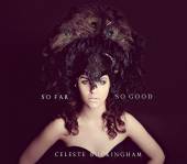 BUCKINGHAM CELESTE  - CD SO FAR, SO GOOD (EP)