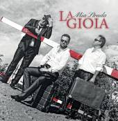LA GIOIA  - CD MIA STRADA 2015