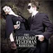 LEGENDARY TIGERMAN  - VINYL MASQUERADE (10..