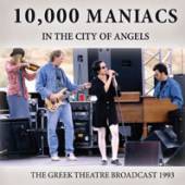 10 000 MANIACS  - CD IN THE CITY OF ANGELS