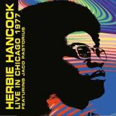 HANCOCK HERBIE  - CD LIVE IN CHICAGO '77