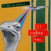 HE IS LEGEND  - CD IT HATES YOU