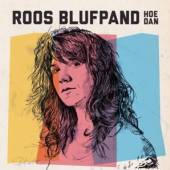BLUFPAND ROOS  - CD HOE DAN