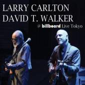 CARLTON LARRY & WALKER D  - CD BILLBOARD LIVE TOKYO