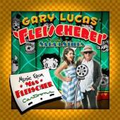 LUCAS GARY  - CD FLEISCHEREI